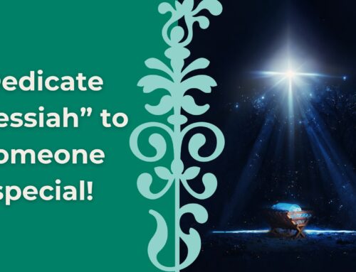 Dedicate “Messiah” to someone special!